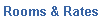 Rooms & Rates